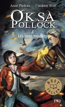 Oksa Pollock Tome 4 : les liens maudits