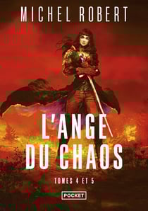 L'ange du chaos : Intégrale vol.2 : Tomes 4 et 5