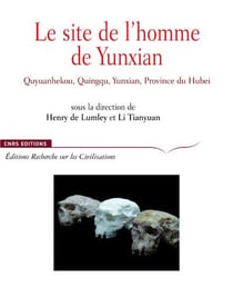 Le site de l'homme de yunxian