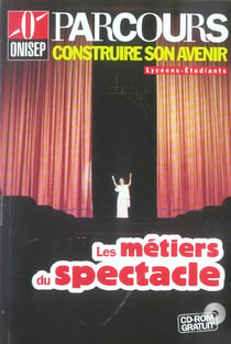 Les metiers du spectacle
