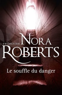 Le souffle du danger