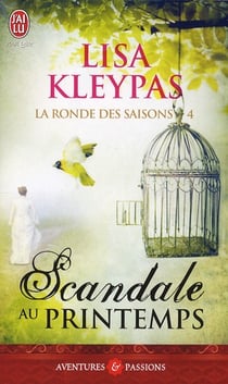 La ronde des saisons Tome 4 : scandale au printemps