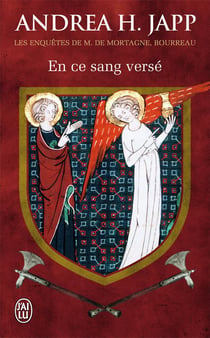 En ce sang versé - les enquêtes de M. de Mortagne, bourreau