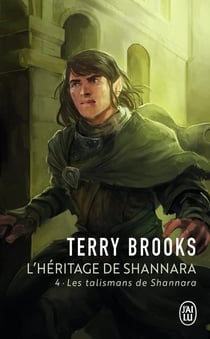L'héritage de Shannara Tome 4 : les talismans de Shannara