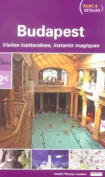 Budapest - tours et detours