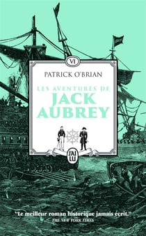 Les aventures de Jack Aubrey Tome 6 : Le revers de la médaille - La lettre de marque