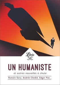 Un humaniste - et autres nouvelles à chute