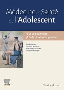 Médecine et santé de l'adolescent - pour une approche globale et interdisciplinaire