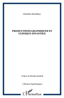 Productions graphiques et clinique infantile