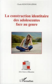 La construction identitaire des adolescentes face au genre