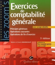 Exercices de comptabilité générale (5e édition)
