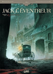 Jack l'éventreur Tome 1 - les liens du sang