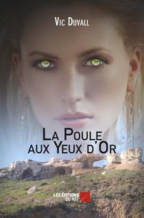 La poule aux yeux d'or