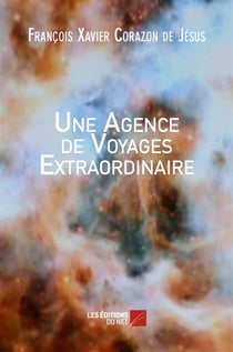 Une agence de voyages extraordinaire