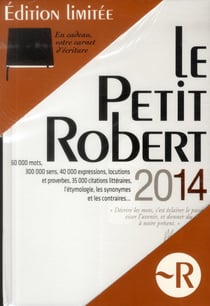 Dictionnaire le petit robert (édition 2014)
