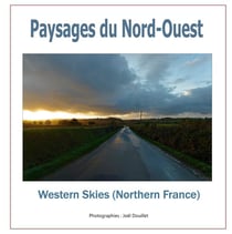 Paysages du nord-ouest - western skies (northern france)