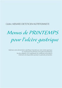Menus de printemps pour l'ulcère gastrique