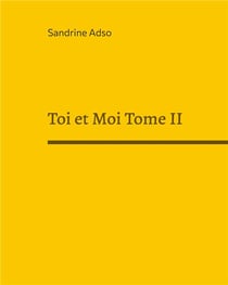 Toi et moi t.2