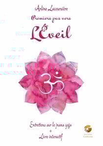 Premiers pas vers l'éveil : Livre interactif