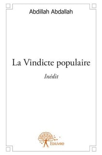 La vindicte populaire