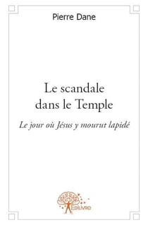 Le scandale dans le temple