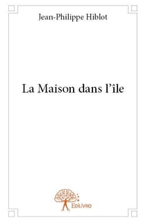 La maison dans l'île