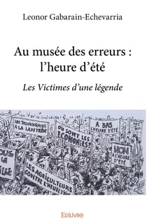 Au musée des erreurs : l'heure d'été - les victimes d'une légende