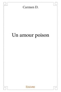 Un amour poison