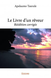 Le livre d'un rêveur (réedition corrigée)