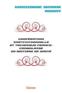 Coopération institutionnelle et technique franco-congolaise en matière de santé