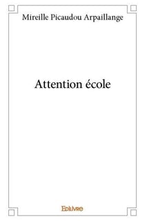 Attention ecole