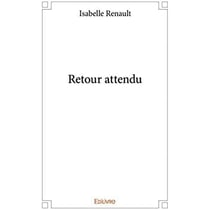 Retour attendu