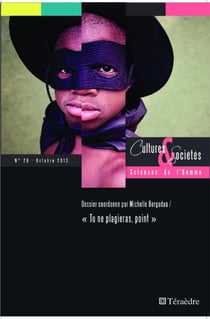 REVUE CULTURES ET SOCIETES - SCIENCES DE L'HOMME : tu ne plagieras, point