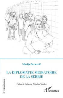 La diplomatie migratoire de la Serbie