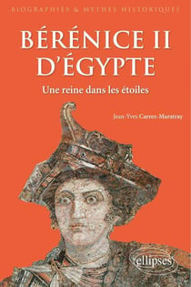 Bérénice II d'Egypte - une reine dans les étoiles
