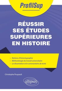 Réussir ses études en histoire