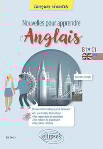 Nouvelles pour apprendre l'anglais : B1-C1
