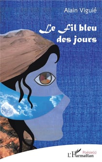 Le fil bleu des jours