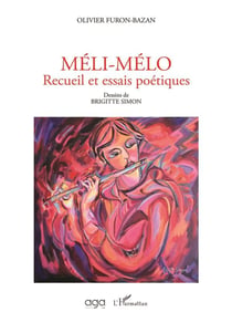 Meli-melo - recueil et essais poétiques