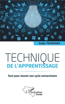 Technique de l'apprentissage - tout pour reussir son cycle universitaire