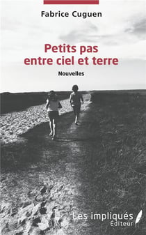 Petits pas entre ciel et terre