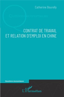 Contrat de travail et relation d'emploi en Chine