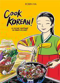 Cook korean - la cuisine coréenne en BD