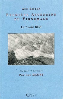 Première ascension du vignemale - le 7 aout 1838