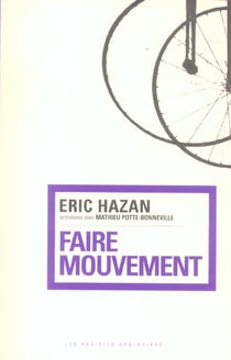 Faire mouvement - entretiens avec mathieu potte-bonneville