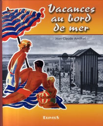 Vacances au bord de mer