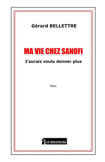 MA VIE CHEZ SANOFI