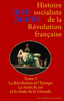 Histoire socialiste de la Révolution française Tome 3