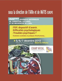 ITEP, dispositif d'avenir - difficultés psychologiques / troubles psychiques ?