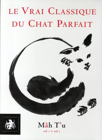 Le vrai classique du chat parfait - mâh t'u - coffret